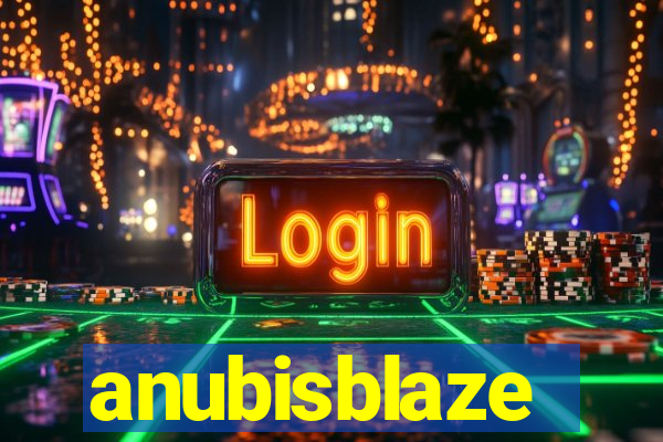 anubisblaze