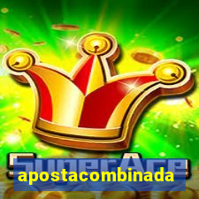 apostacombinada