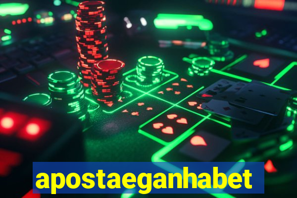 apostaeganhabet