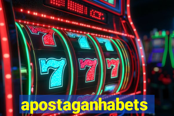 apostaganhabets