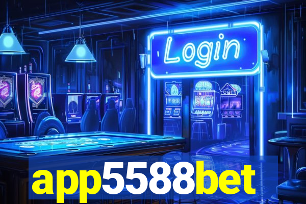 app5588bet