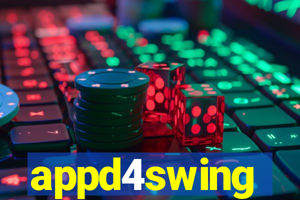 appd4swing