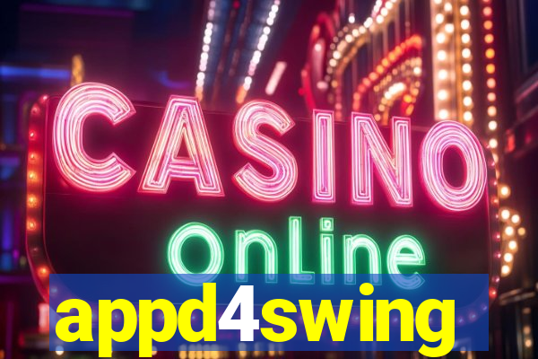 appd4swing