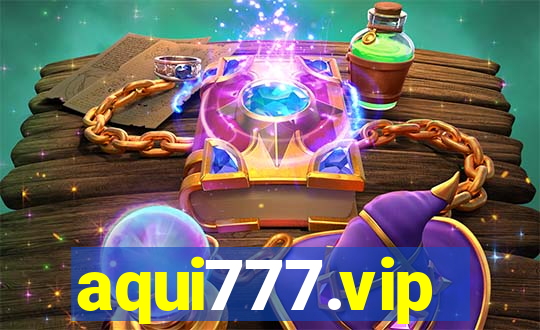 aqui777.vip