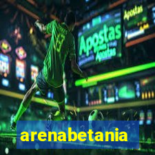 arenabetania