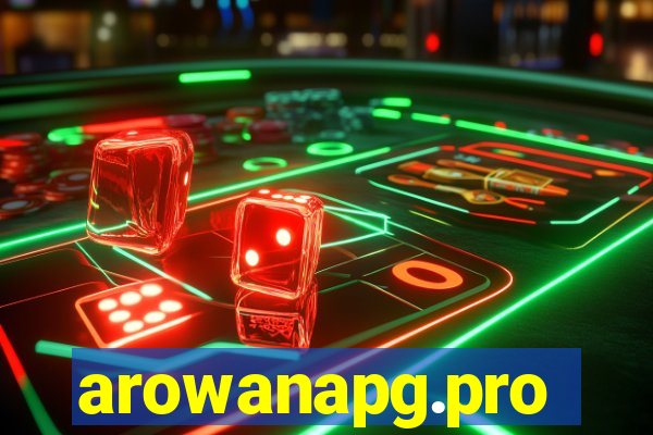 arowanapg.pro