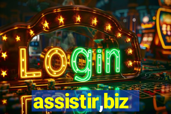 assistir,biz