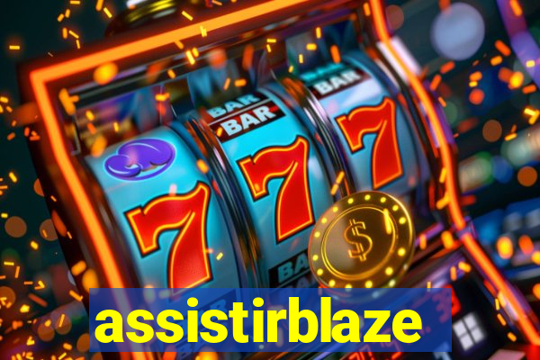 assistirblaze