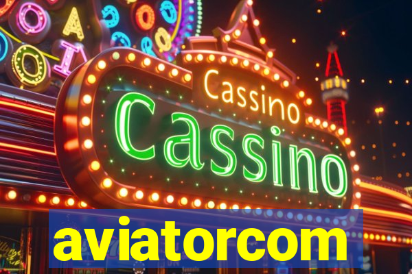 aviatorcom