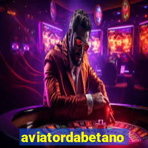 aviatordabetano