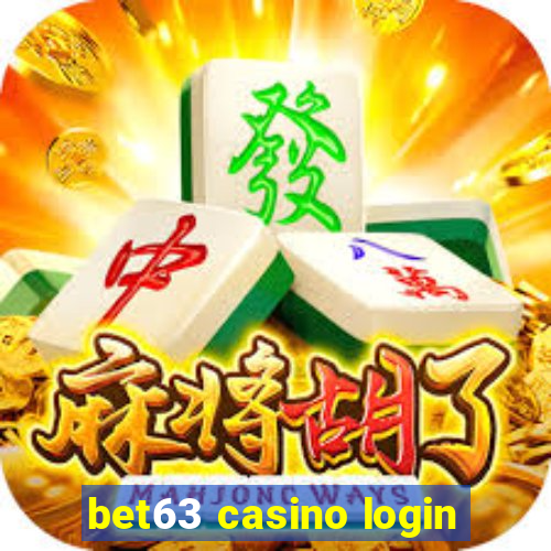 bet63 casino login