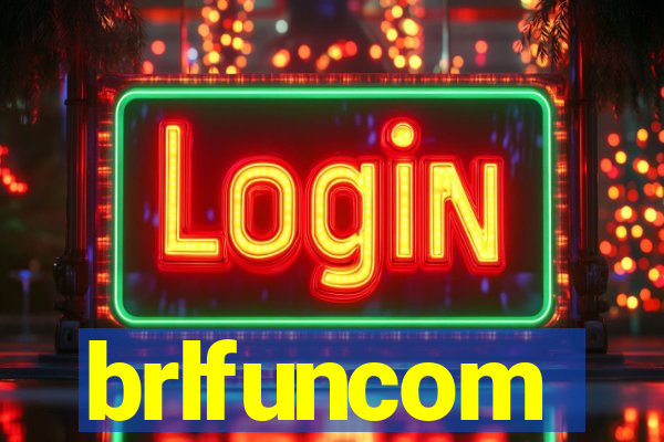 brlfuncom