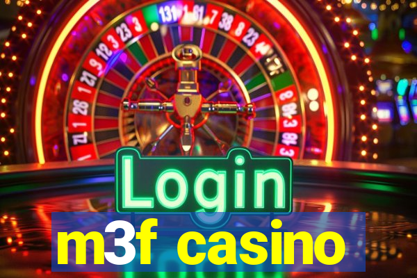 m3f casino