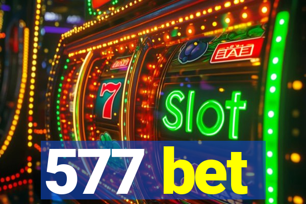 577 bet