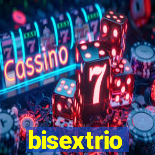 bisextrio