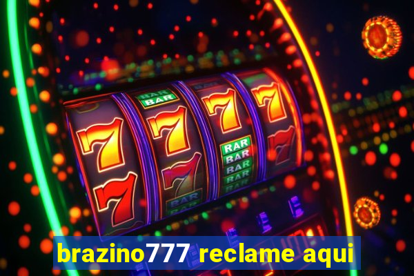 brazino777 reclame aqui