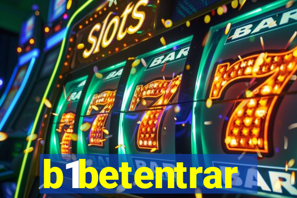 b1betentrar