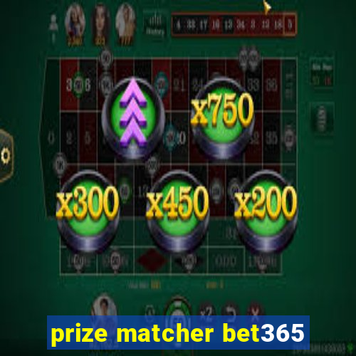 prize matcher bet365