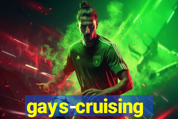 gays-cruising