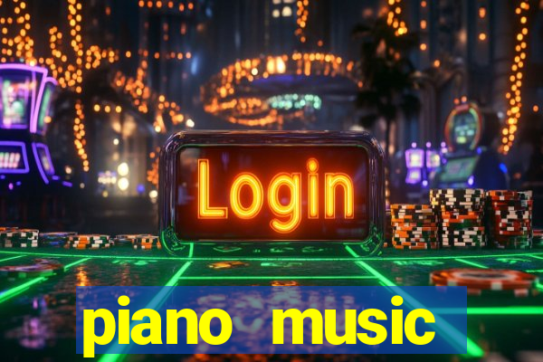 piano music go-jogos edm piano