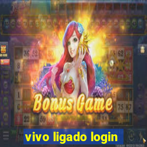 vivo ligado login