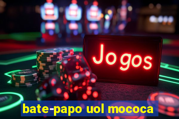 bate-papo uol mococa