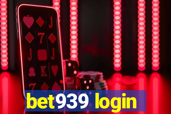 bet939 login