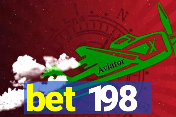 bet 198