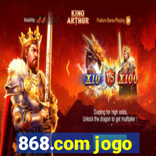 868.com jogo