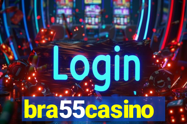 bra55casino