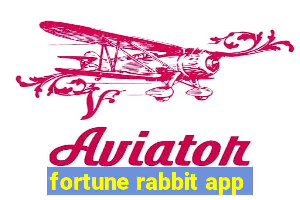 fortune rabbit app