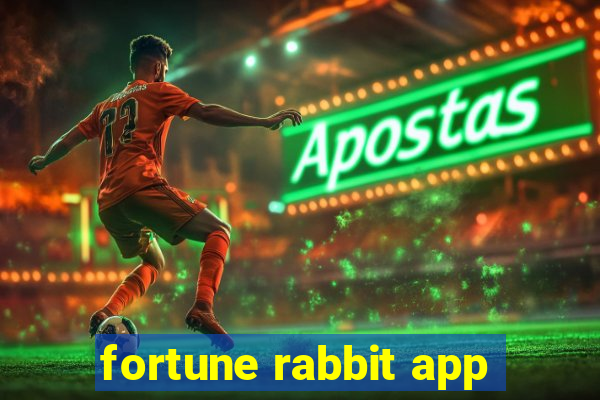 fortune rabbit app