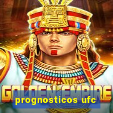 prognosticos ufc