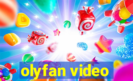 olyfan video