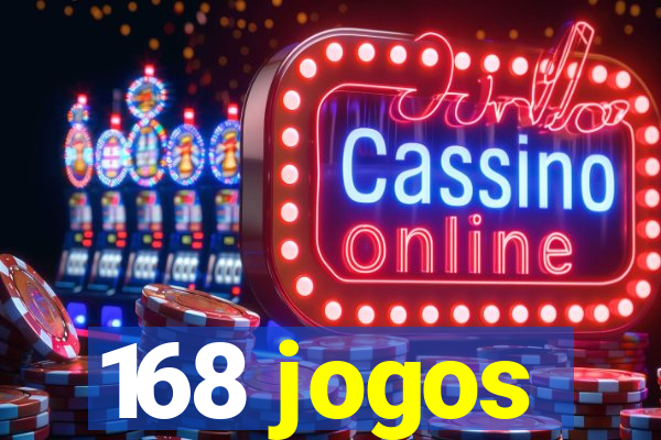 168 jogos