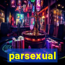 parsexual