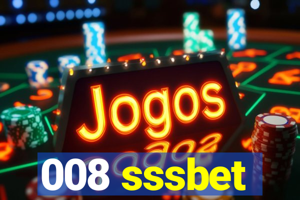 008 sssbet