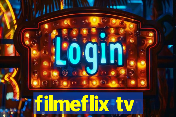 filmeflix tv