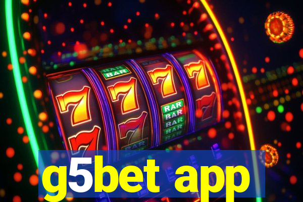 g5bet app