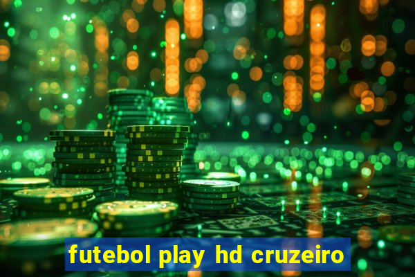 futebol play hd cruzeiro