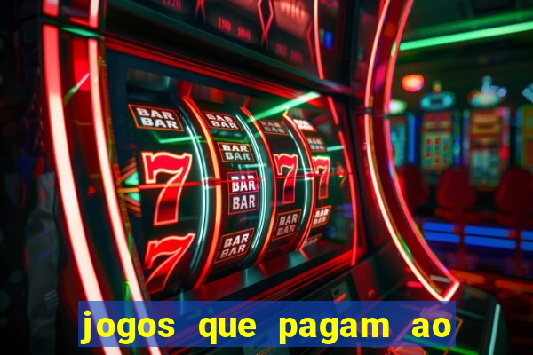 jogos que pagam ao se cadastrar