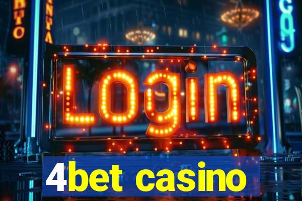 4bet casino