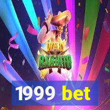 1999 bet