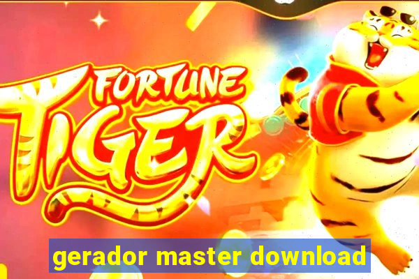 gerador master download