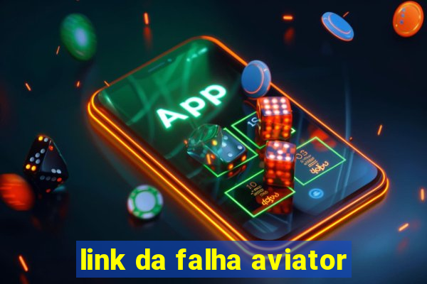 link da falha aviator