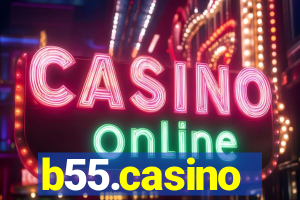 b55.casino