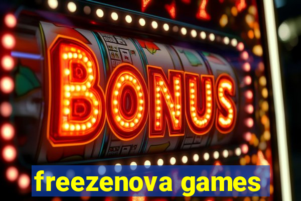 freezenova games