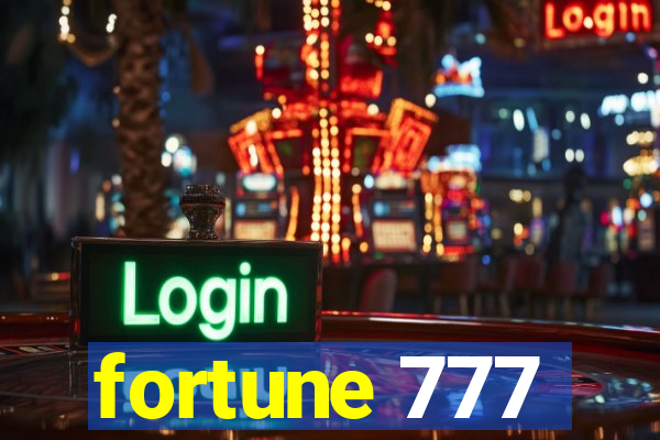 fortune 777