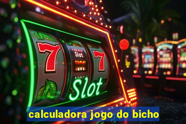 calculadora jogo do bicho