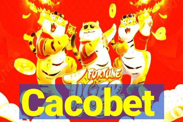 Cacobet